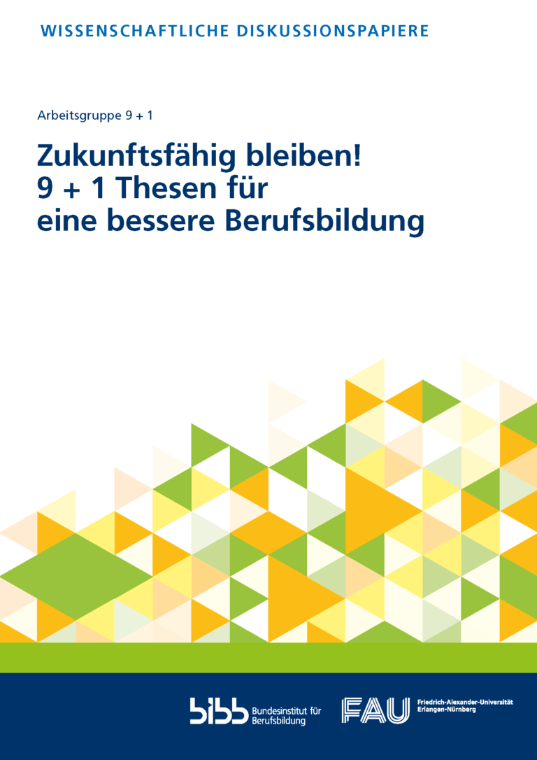 9+1 Thesen für eine bessere Berufsbildung – Forschende legen Empfehlungen vor – Kostenloser Download